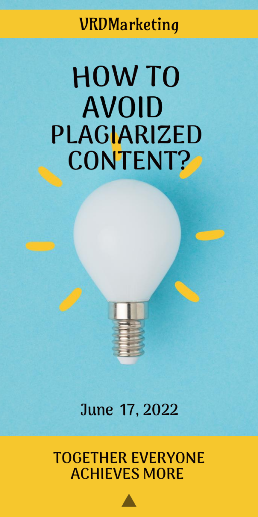 How to avoid plagiarized content