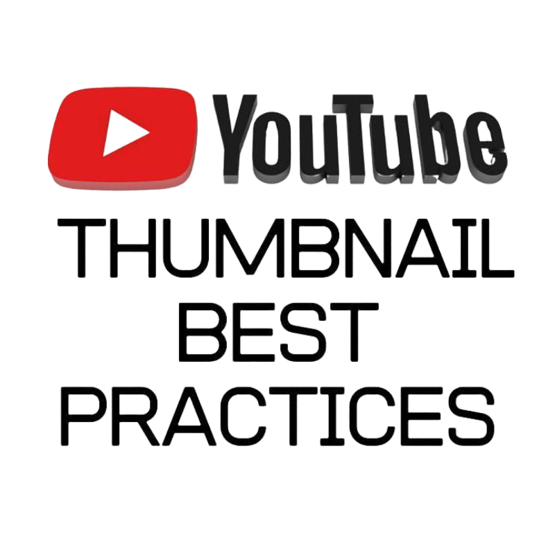 Youtube Thumbnail best Practices